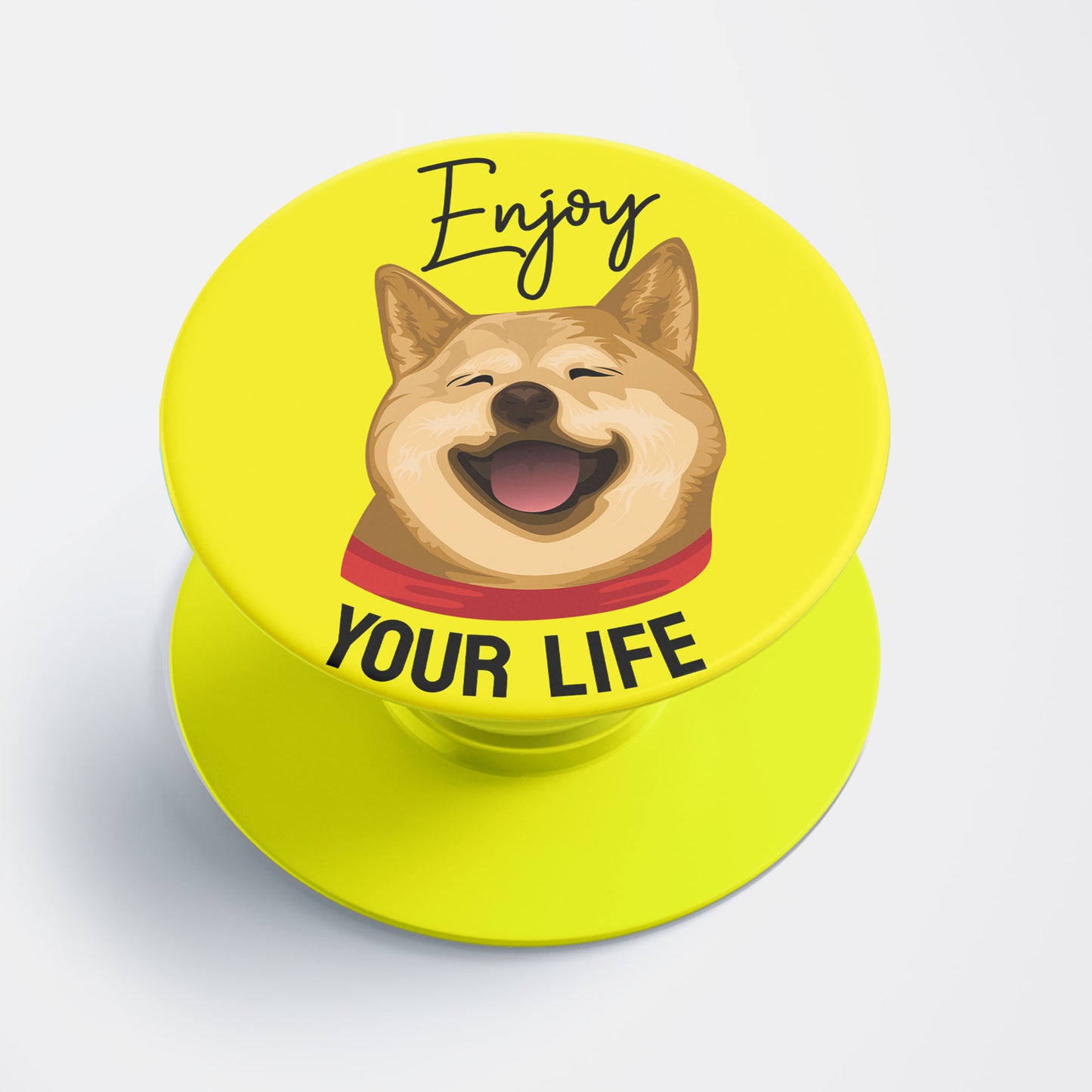 Enjoy Your Life Flat Pop Holder
