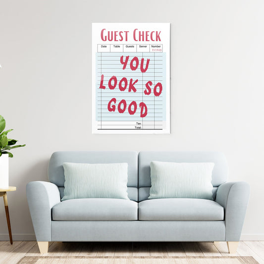 You Look Good Metal-Poster