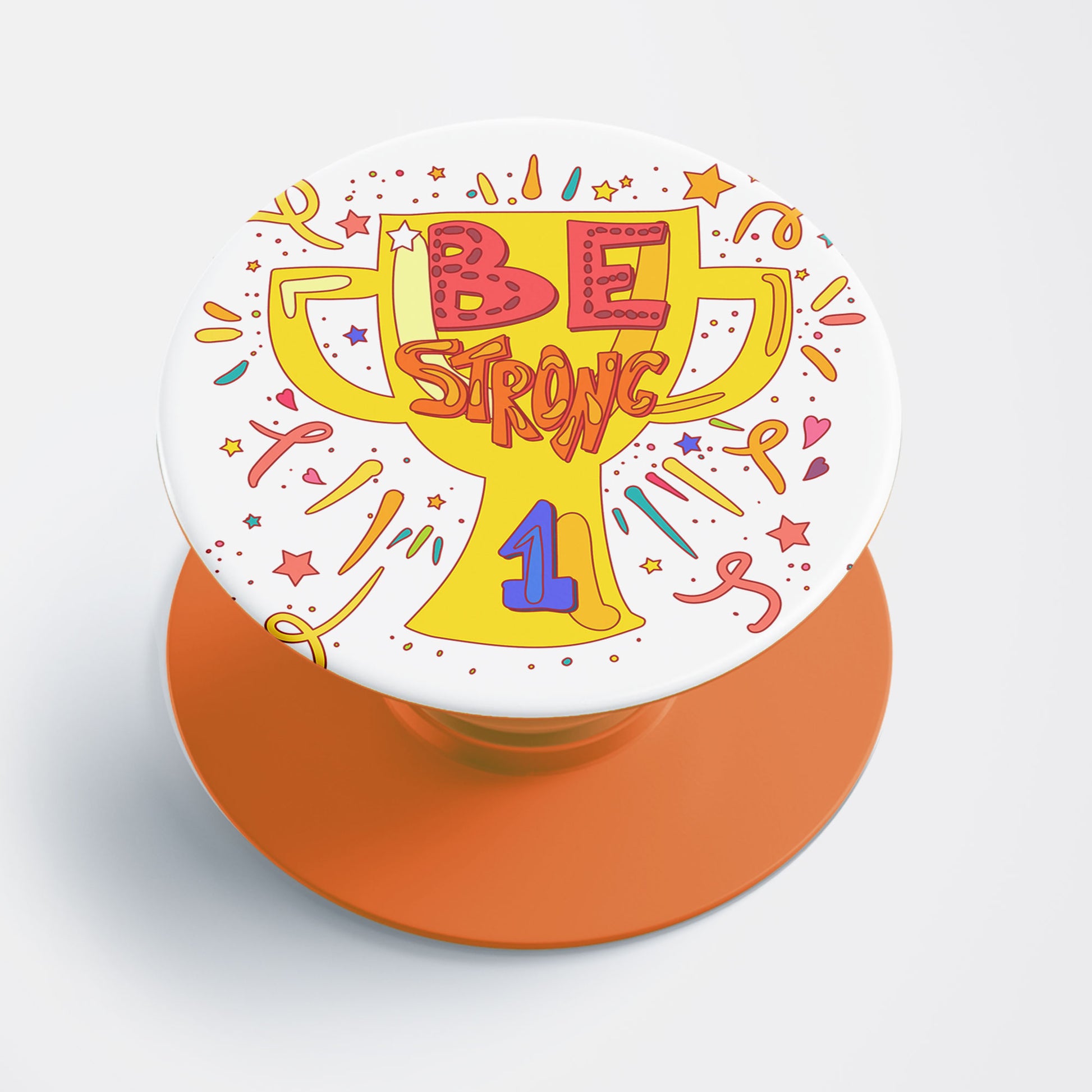 Be Strong Flat Pop Holder