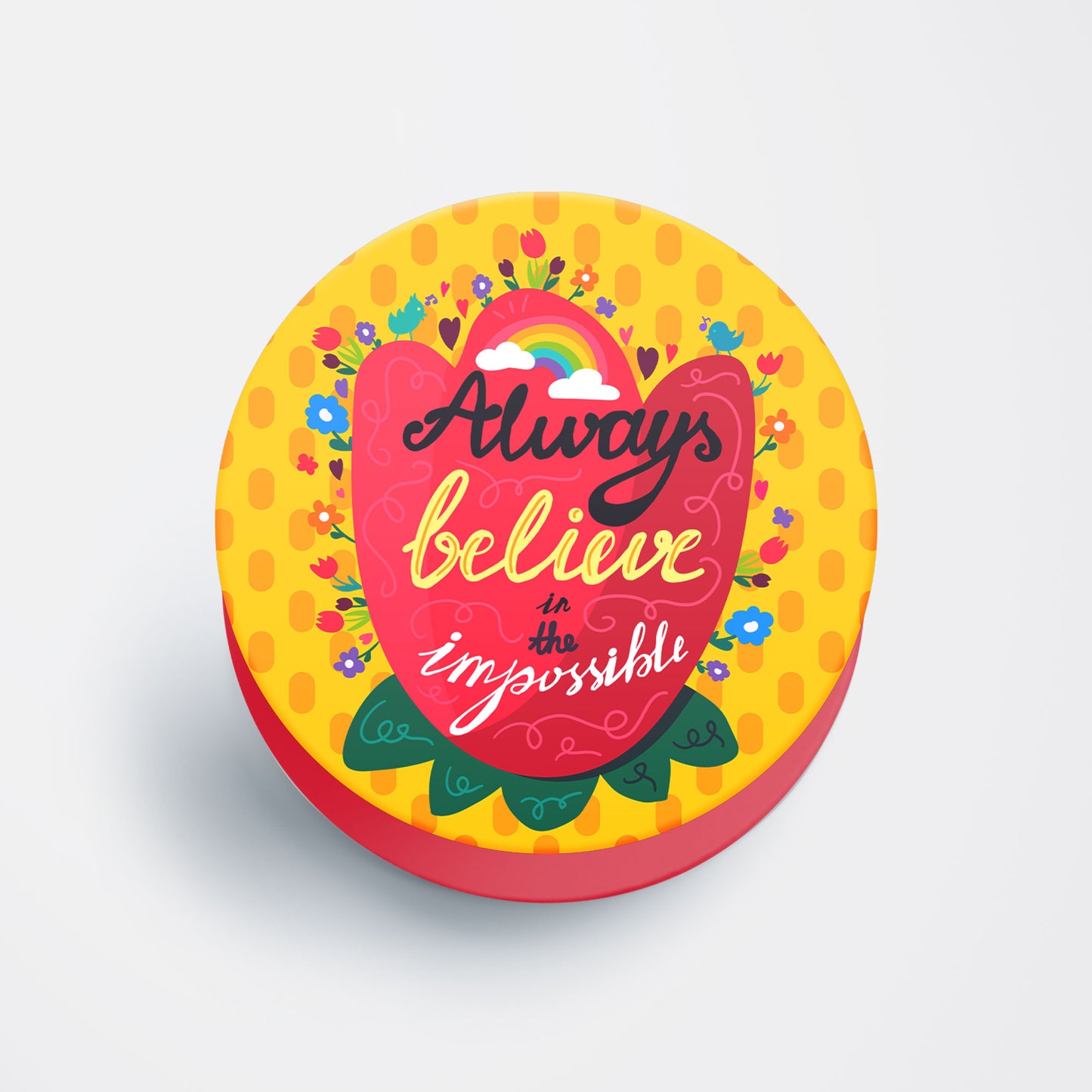 Believe in Impossible Flat Pop Holder