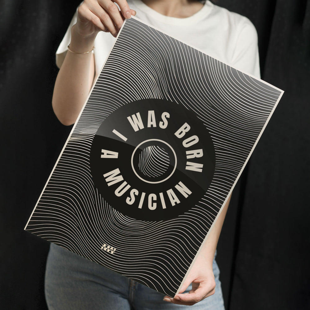 Born Musician Vinyl Art Metal-Poster
