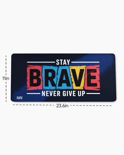 Stay Brave The Power Pad Deskmat