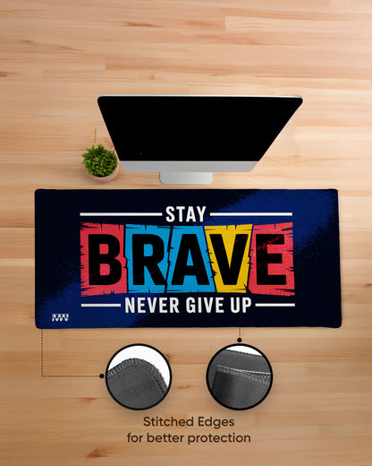 Stay Brave The Power Pad Deskmat