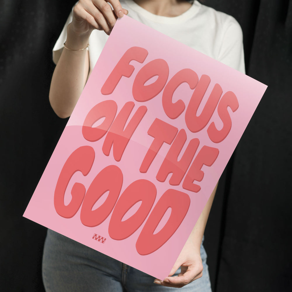 Focus On The Good Metal-Poster