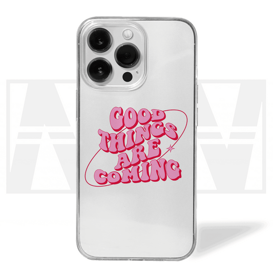 Positivi-Case Good Things Are Coming Clear Silicone Case