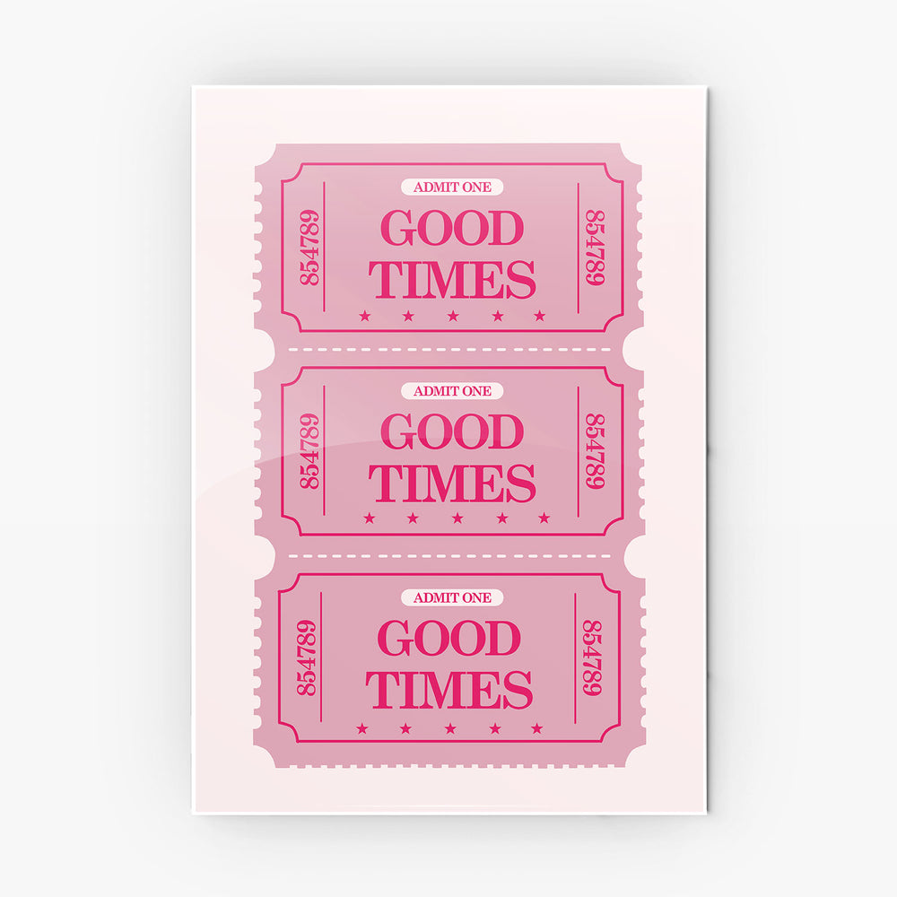 Good Times Ticket Art metal poster