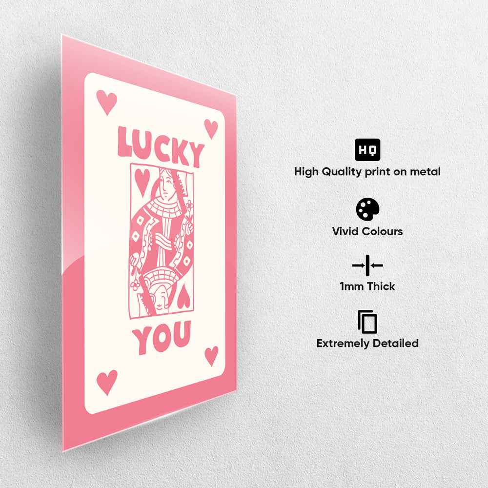 Lucky You Card Metal-Poster
