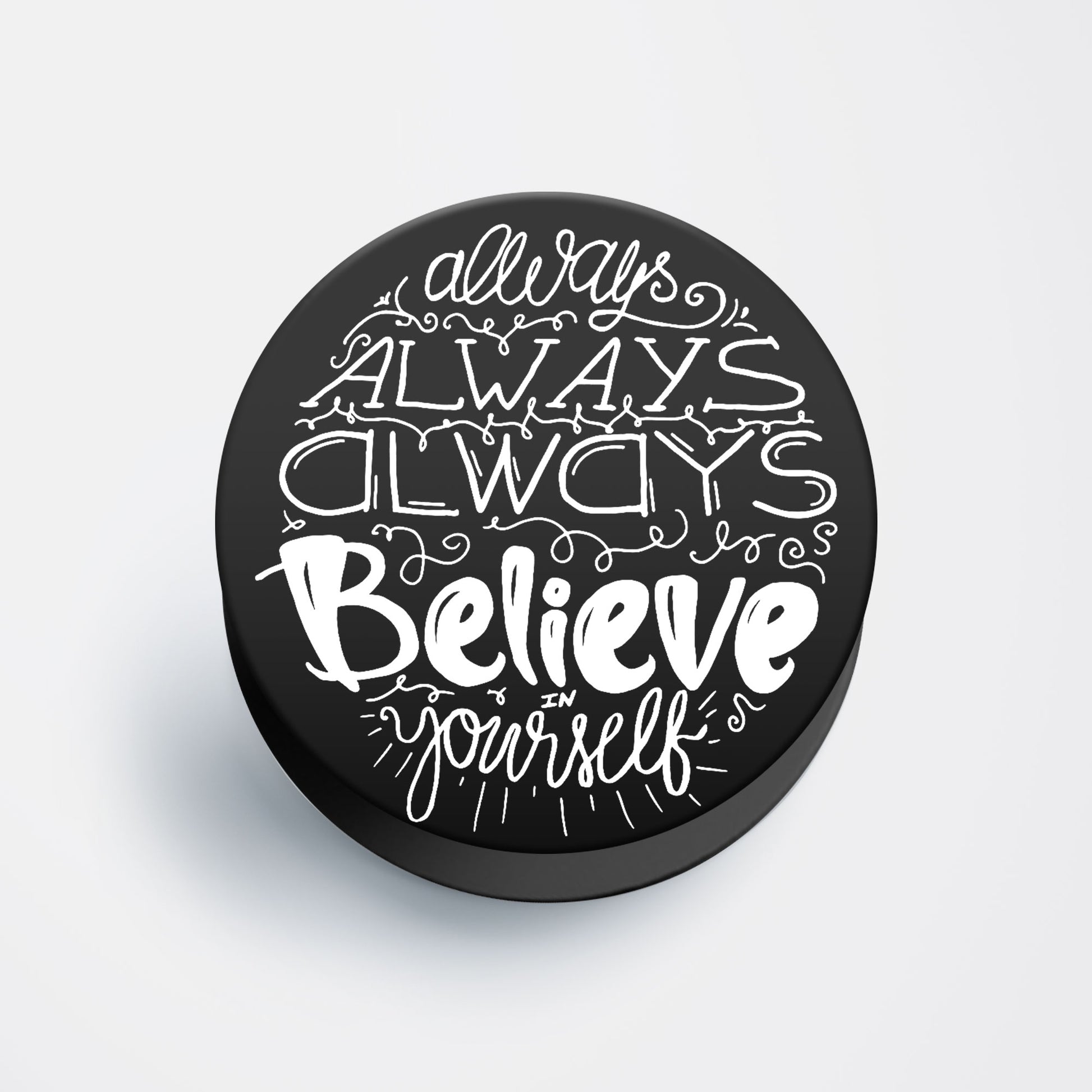 Motivational Flat Pop Holder
