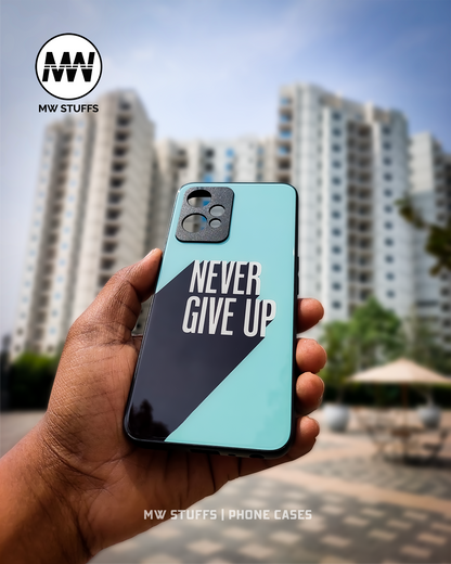Never Give Up Quote Glass Case -  - MW Stuffs - 