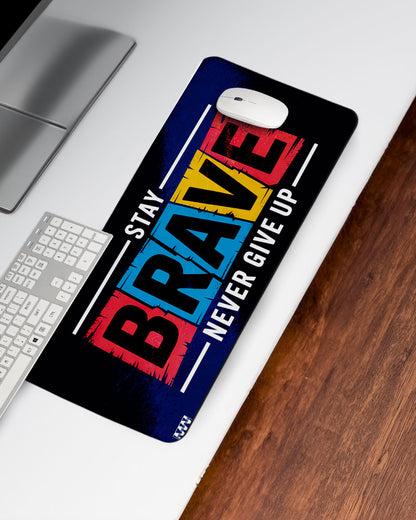 Stay Brave The Power Pad Deskmat
