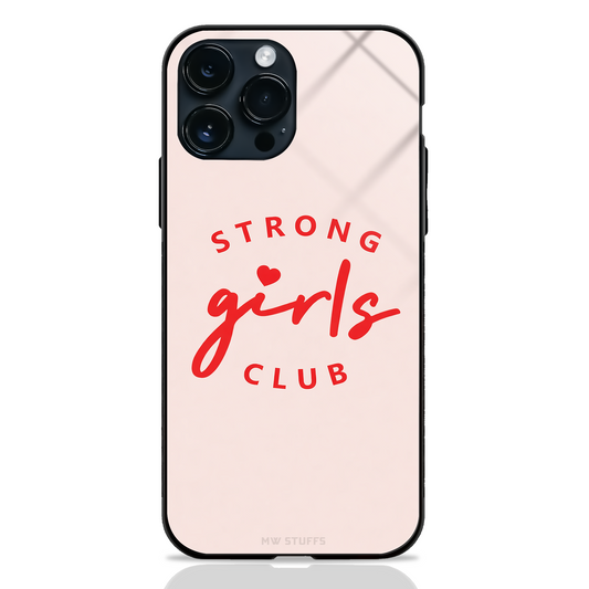 Strong Girls Club Glass Case