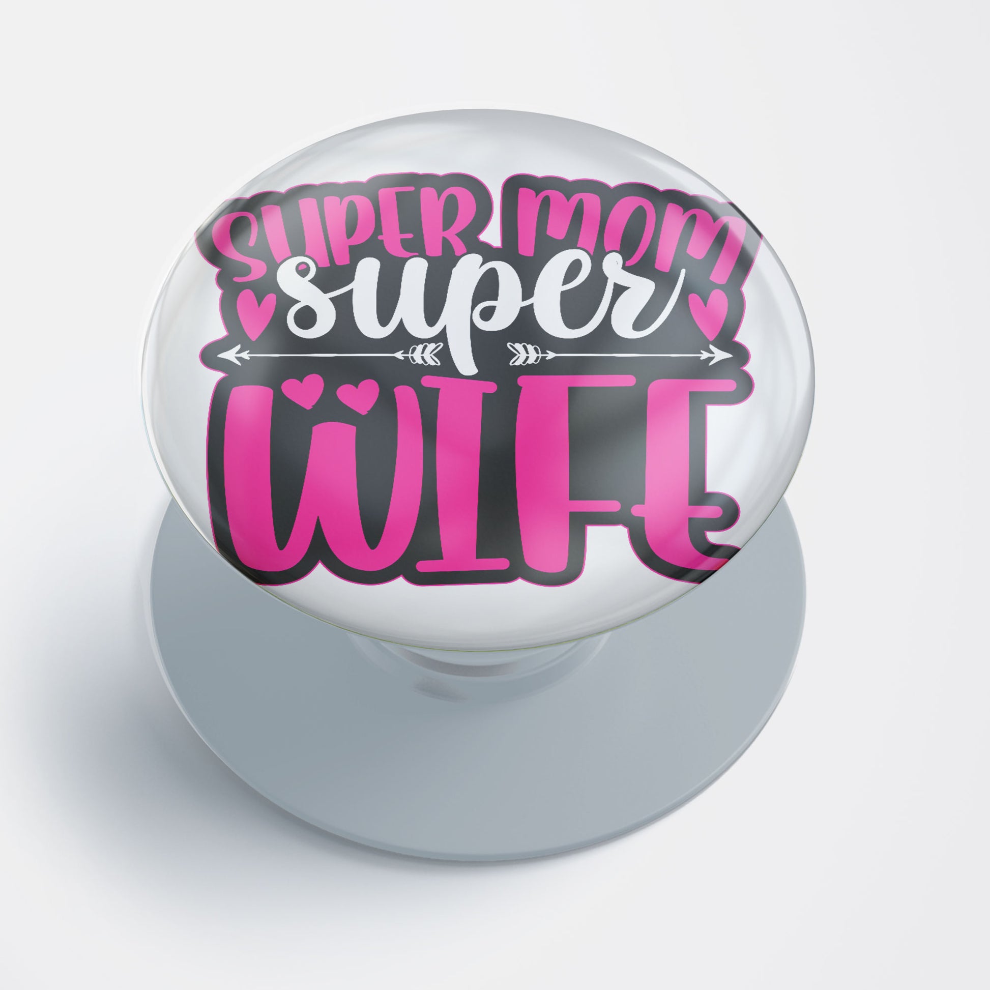Super Mom Super Wife Gloss Pop Holder