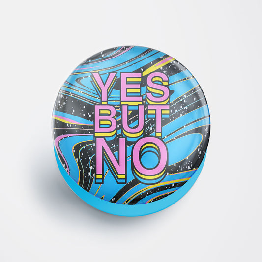 Yes But No Gloss Pop Holder