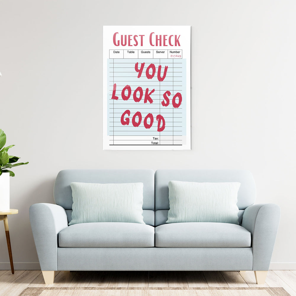 You Look Good Metal-Poster